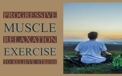 Progressive Muscle Relaxation Exercise to Relieve Stress